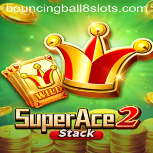 Discovering the Thrills of SuperAce2 and BouncingBall8Slot: A Deep Dive into the Game Mechanics and More