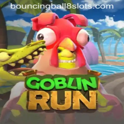 GoblinRun: A Thrilling Adventure with BouncingBall8Slot