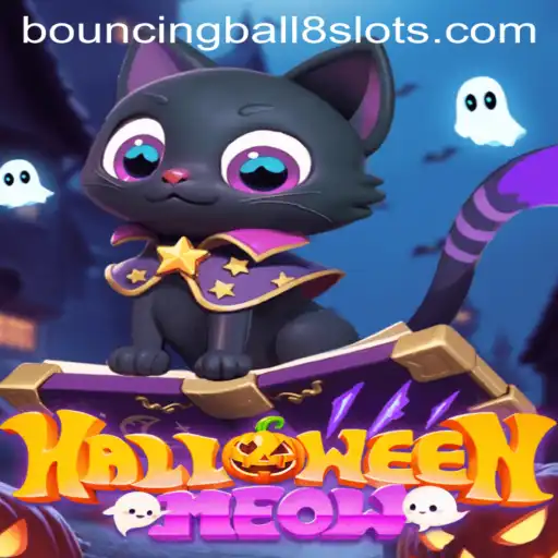 Explore the Thrilling World of HalloweenMeow and BouncingBall8Slot
