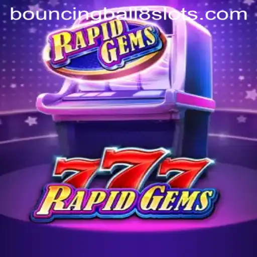 Exploring the Exciting World of RapidGems777: A Modern Slot Adventure